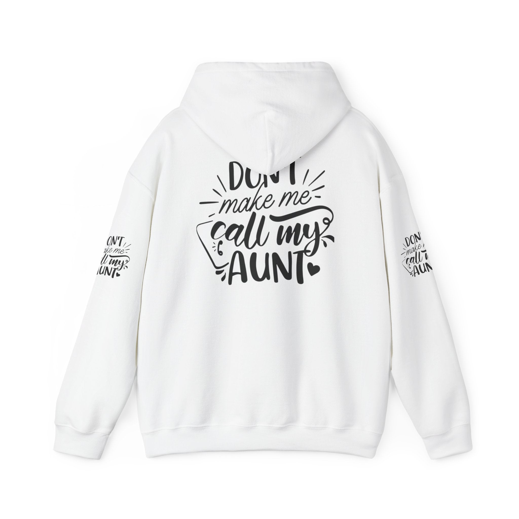 Don’t Make Me Call My Aunt Kids Hoodie