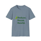 Eco-Friendly Inspirational T-Shirt Reduce Reuse Rewild