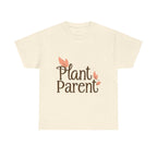Plant Parent Cotton Tee Eco-Friendly Gift for Plant Lovers