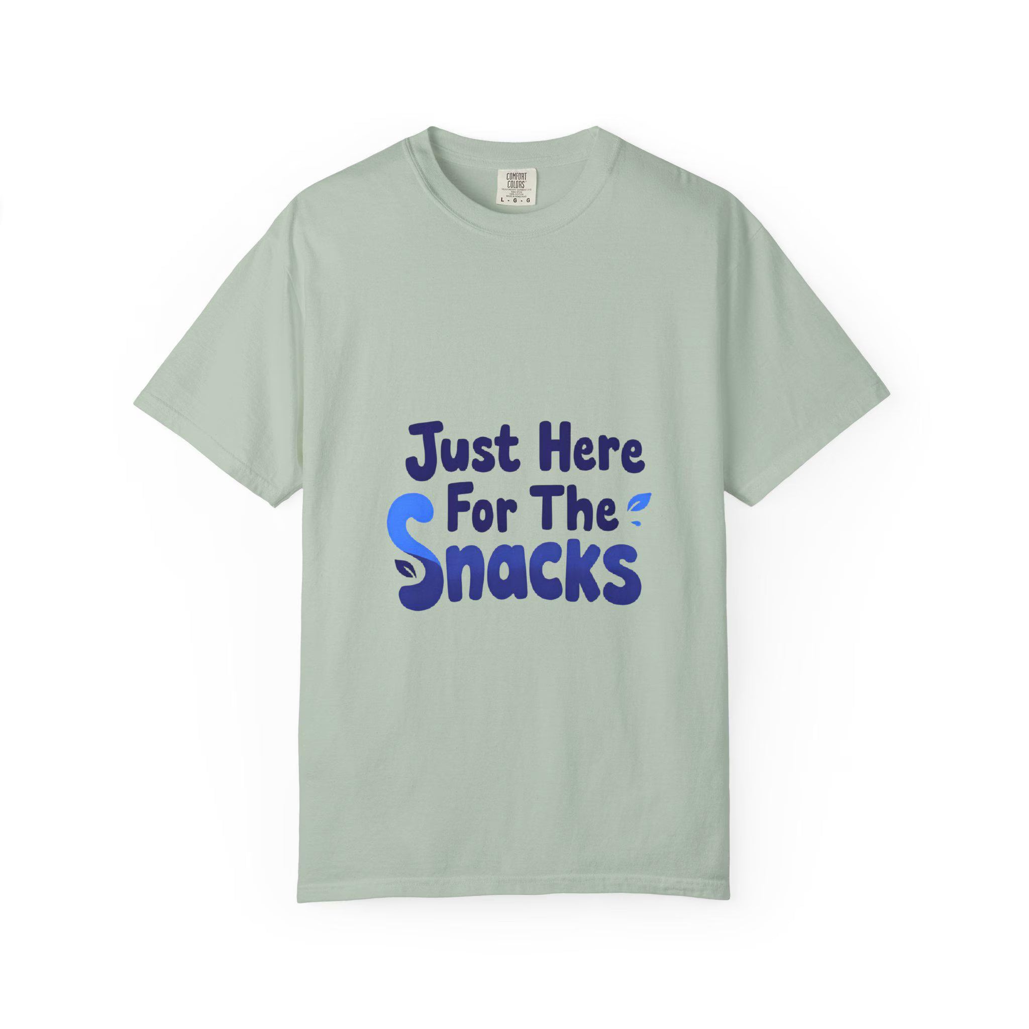 Just Here for the Snacks T-Shirt - Fun Casual Tee, Unisex Apparel