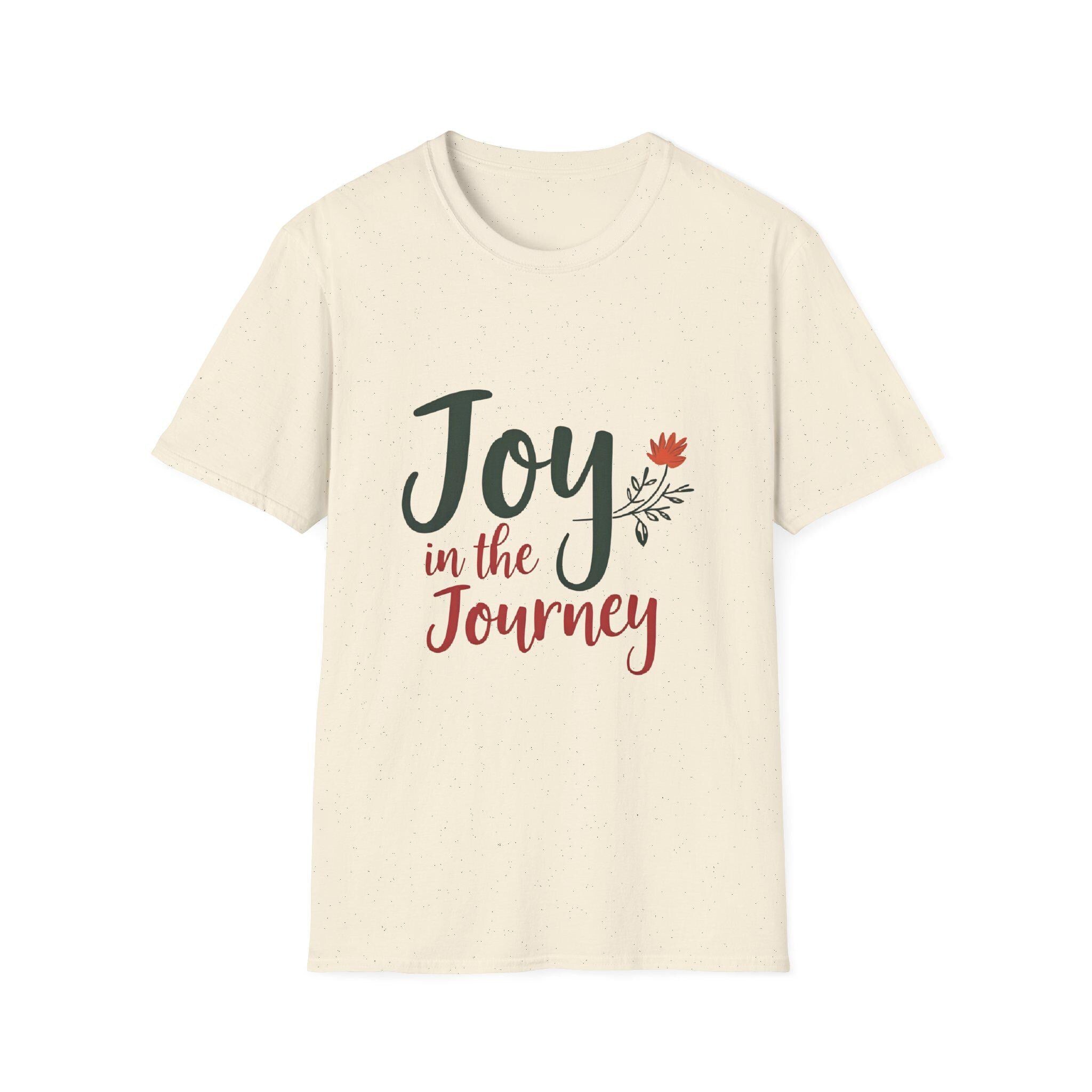 Joy in the Journey T-Shirt Inspirational Unisex Cotton Tee