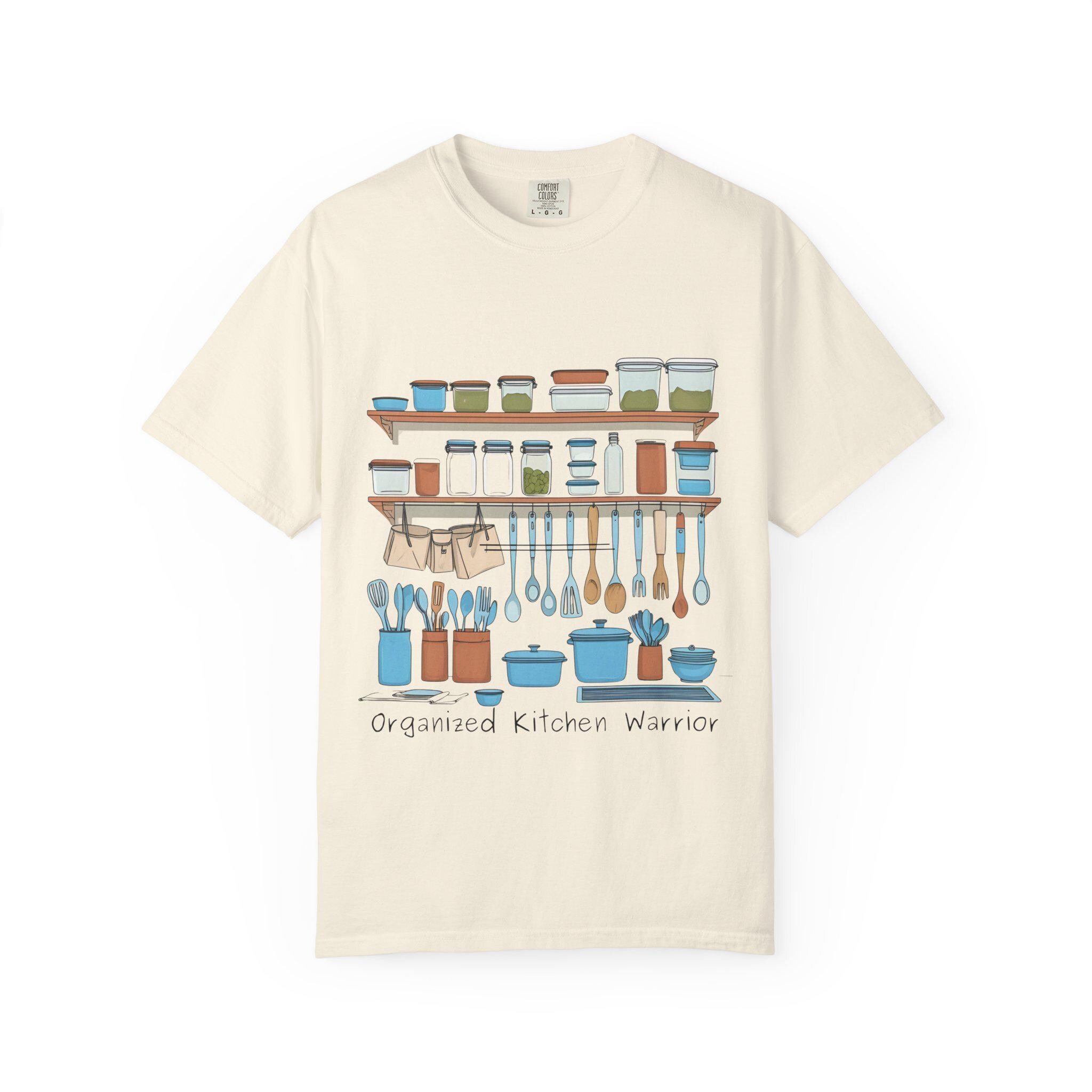 Organized Kitchen Warrior T-Shirt Culinary Cook