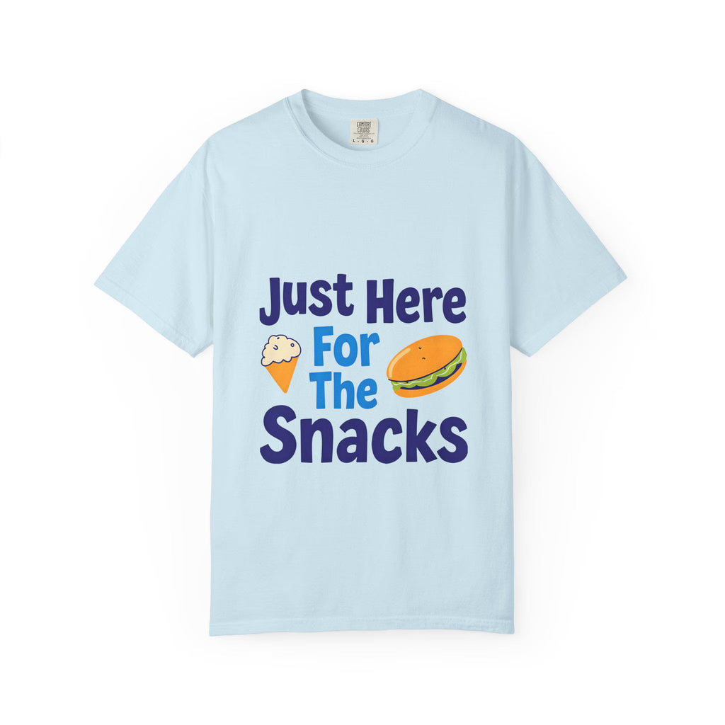 Just Here for the Snacks T-Shirt Unisex Garment-Dyed Cotton Tee