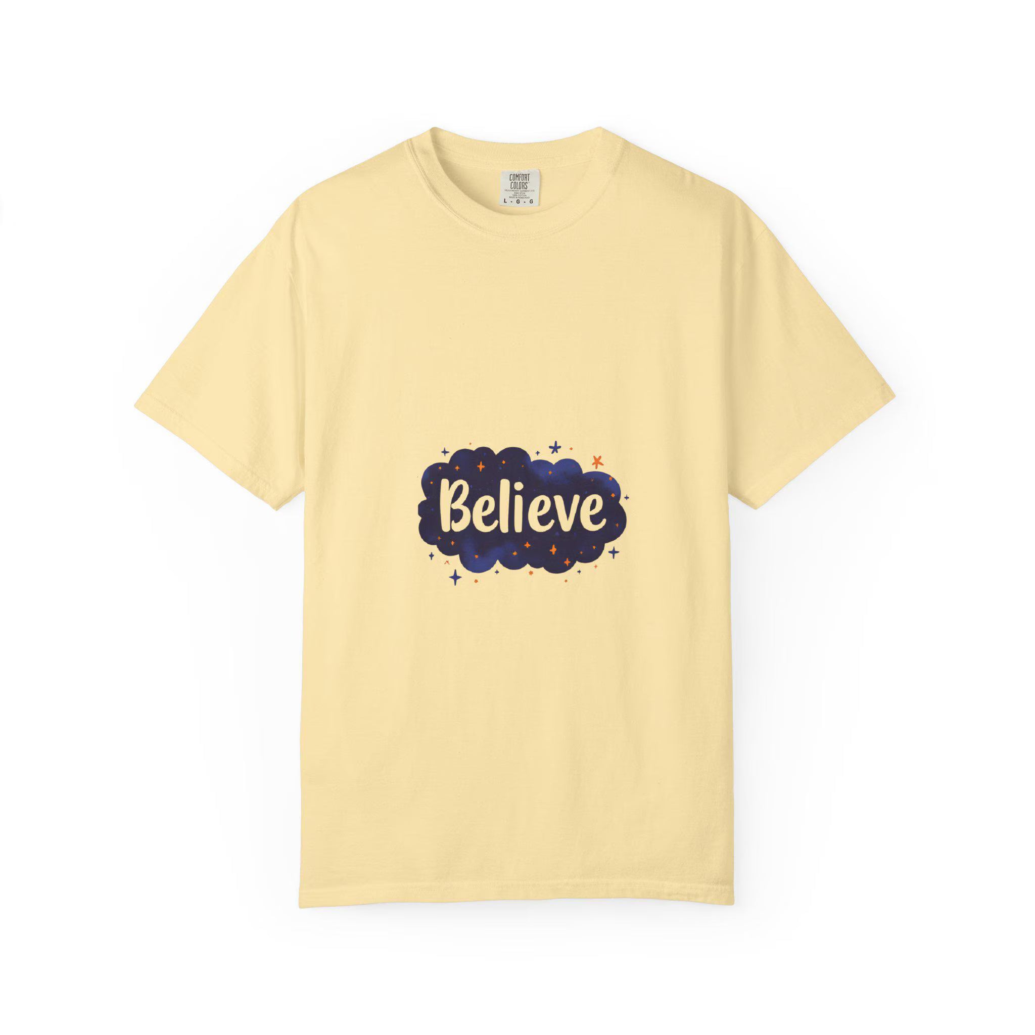 Believe T-Shirt Motivational Unisex Tee, Positive Vibes