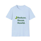 Eco-Friendly Inspirational T-Shirt Reduce Reuse Rewild