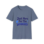 Just Here for the Snacks T-Shirt Funny Foodie Unisex Tee