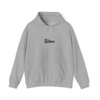 Inspirational "Believe" Hoodie Unisex Cotton-Poly Blend