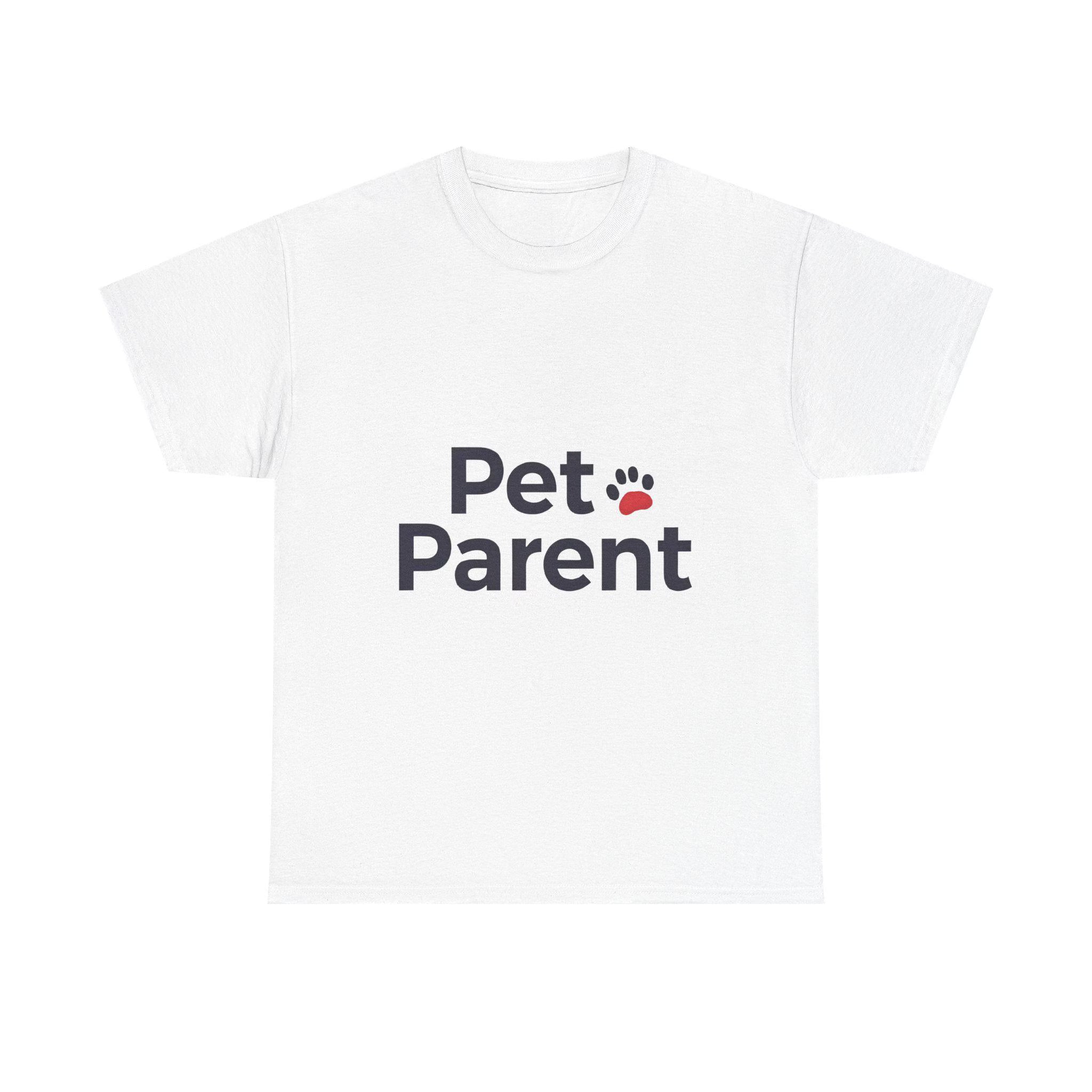 Funny Pet Parent Unisex Tee Comfortable Cotton Animal Lover Shirt