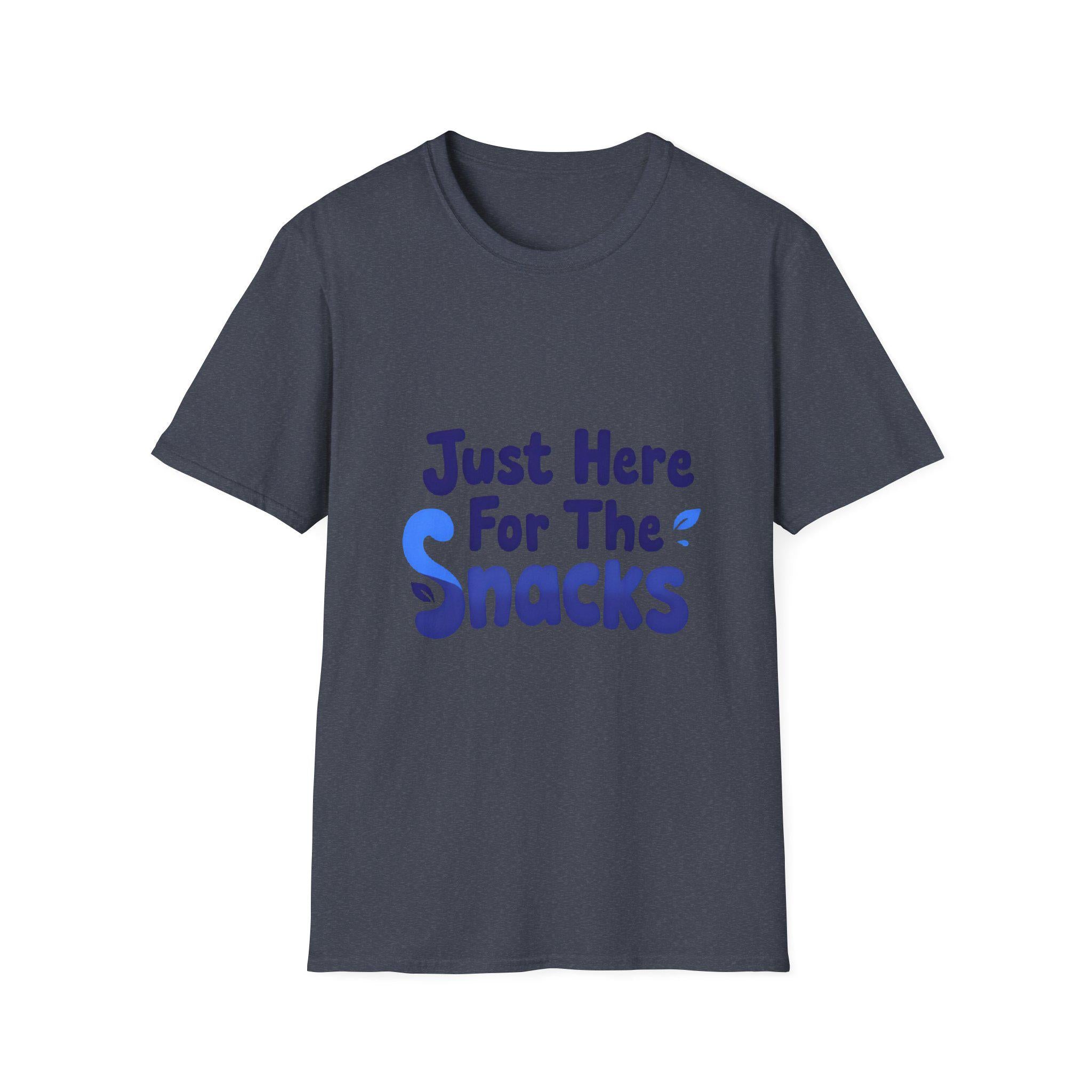 Just Here for the Snacks T-Shirt Funny Foodie Unisex Tee