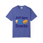 Just Here for the Snacks T-Shirt Unisex Garment-Dyed Cotton Tee