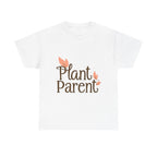 Plant Parent Cotton Tee Eco-Friendly Gift for Plant Lovers