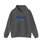 Kindness Quote Hoodie Unisex Cozy , Positive Vibes Apparel