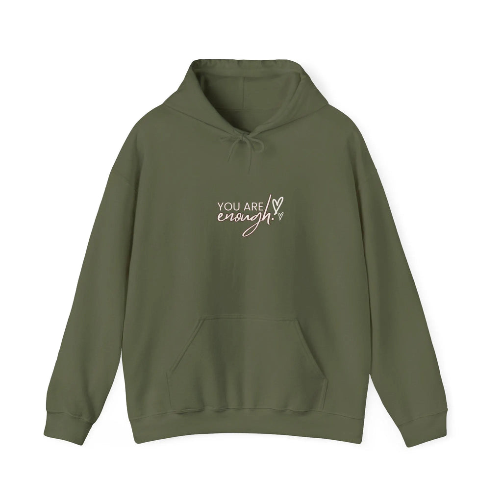 Empowering You Are Enough Hoodie - Cozy for Self-Love, Affirmation, Positive Vibes, Gift for Friends, Inspirational Apparel