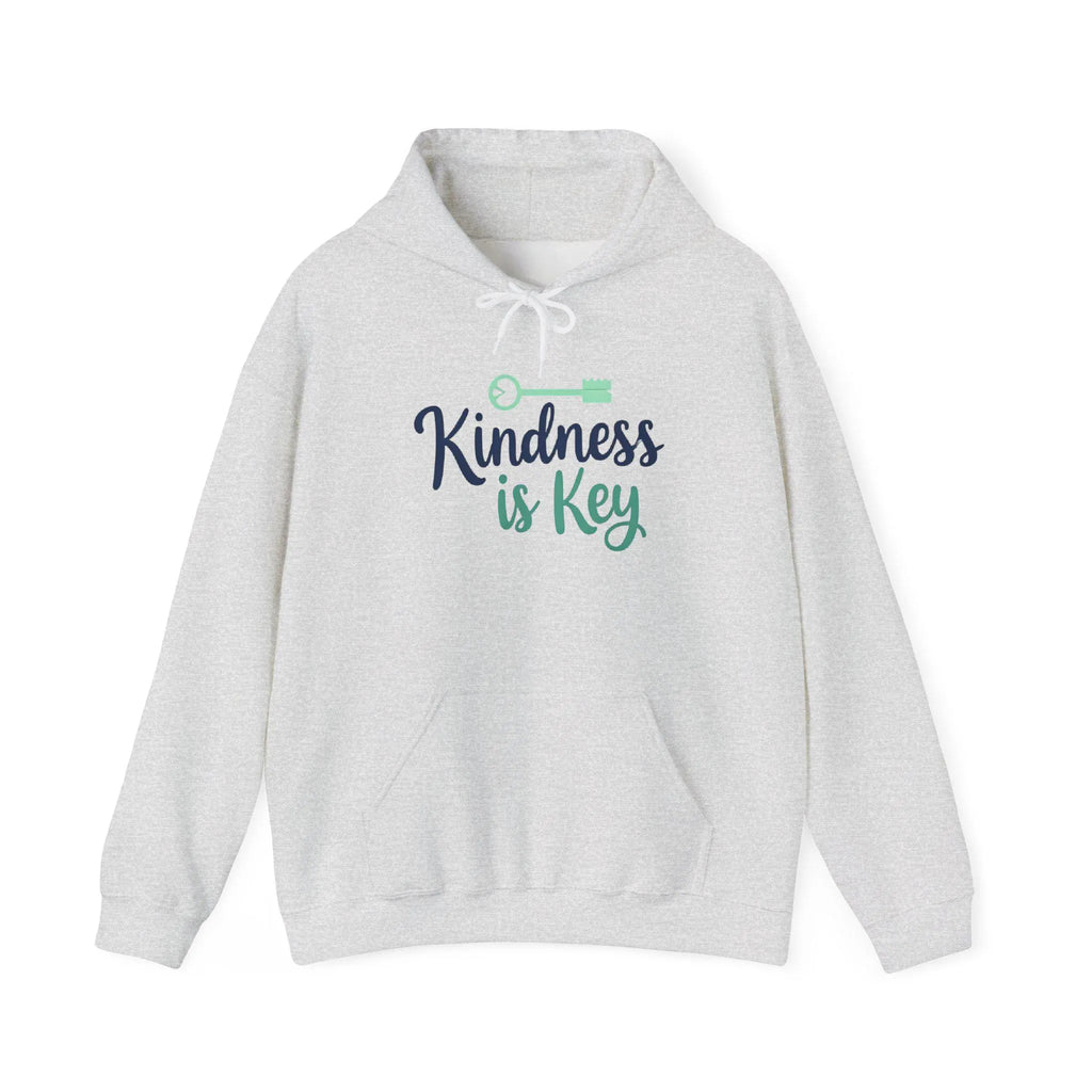Kindness is Key Hoodie Cozy Unisex , Inspirational Apparel