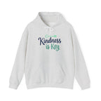 Kindness is Key Hoodie Cozy Unisex , Inspirational Apparel