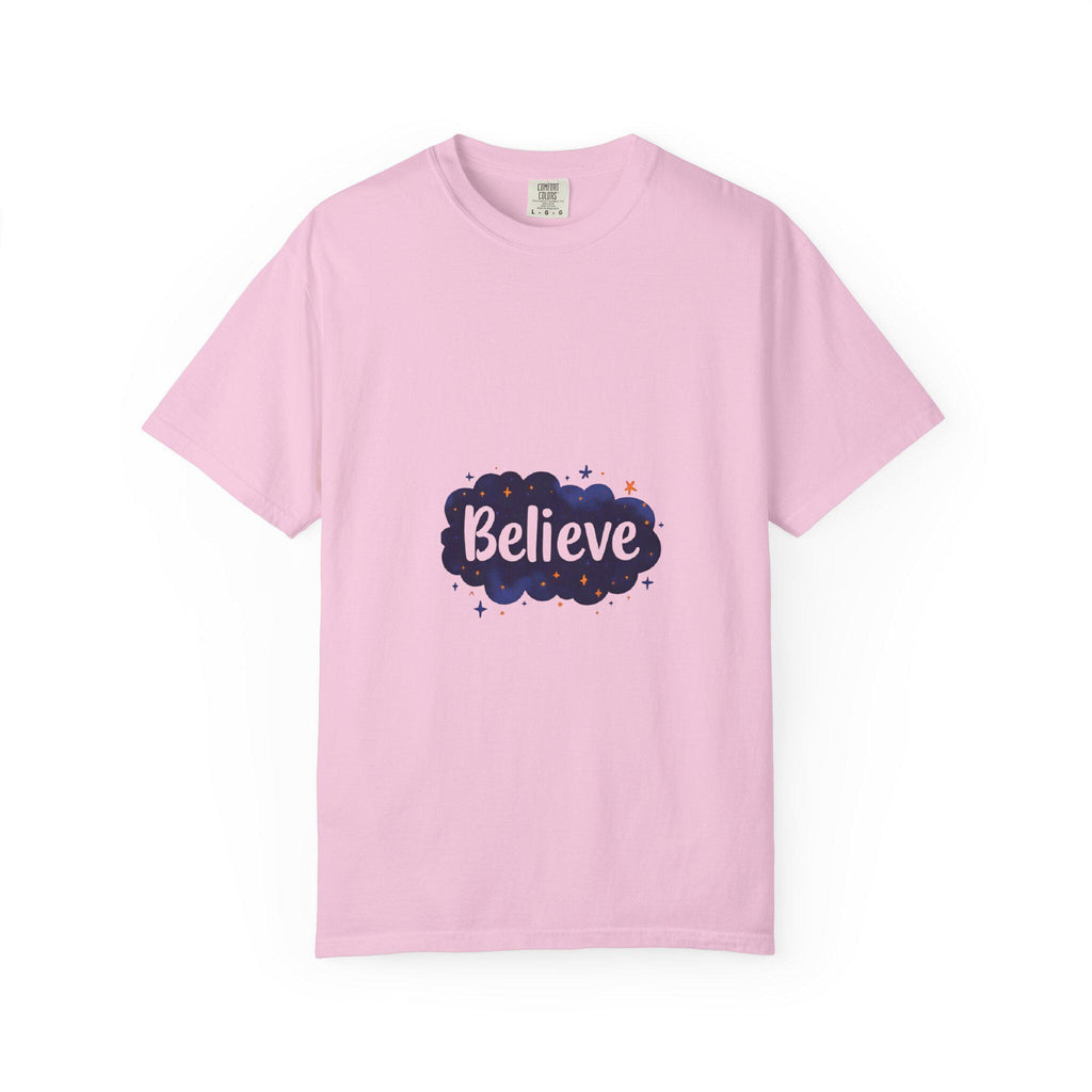 Believe T-Shirt Motivational Unisex Tee, Positive Vibes