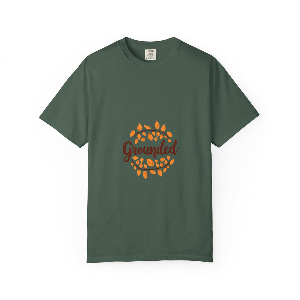 Grounded Garment-Dyed T-Shirt Unisex Cozy Fall Vibe