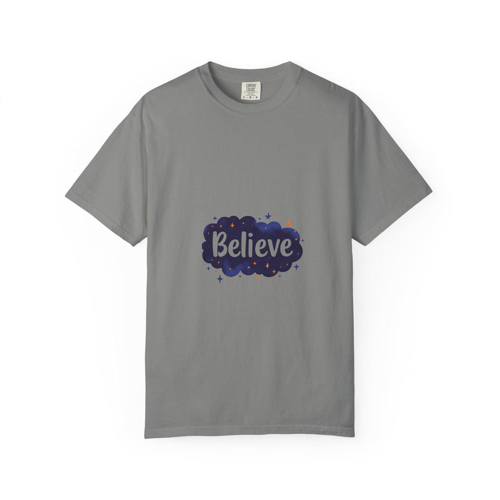 Believe T-Shirt Motivational Unisex Tee, Positive Vibes