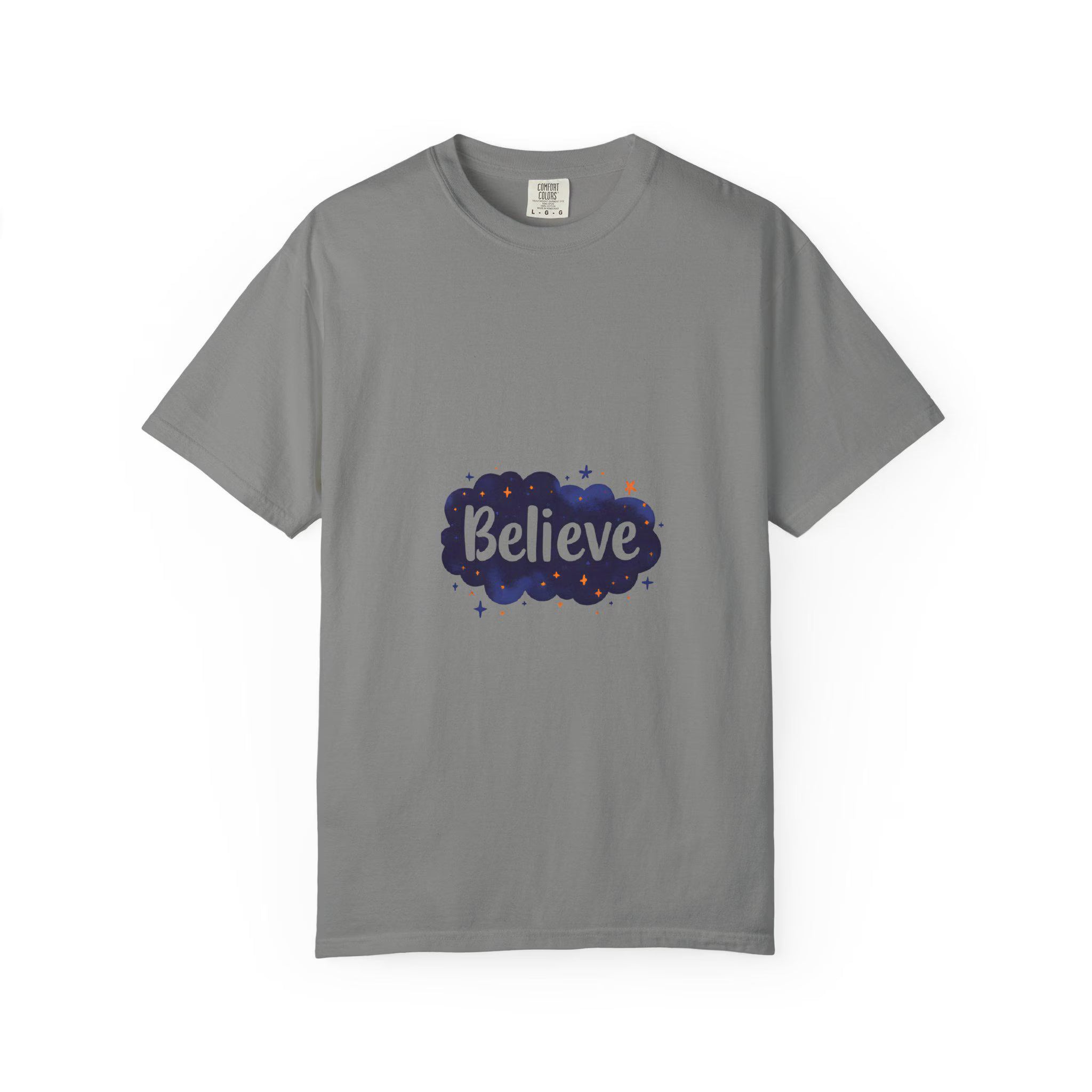 Believe T-Shirt Motivational Unisex Tee, Positive Vibes