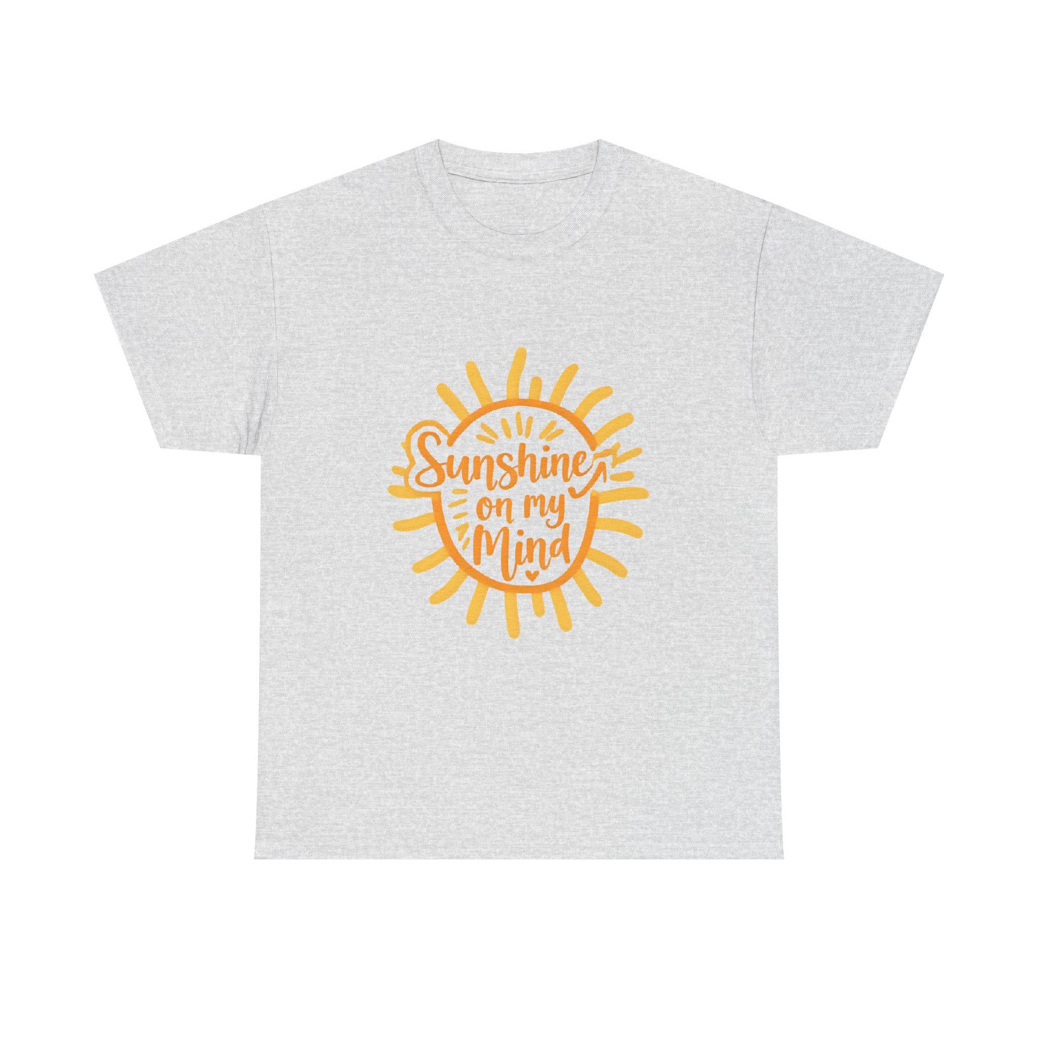 Sunshine on My Mind Graphic Tee Unisex Heavy Cotton Summer Shirt