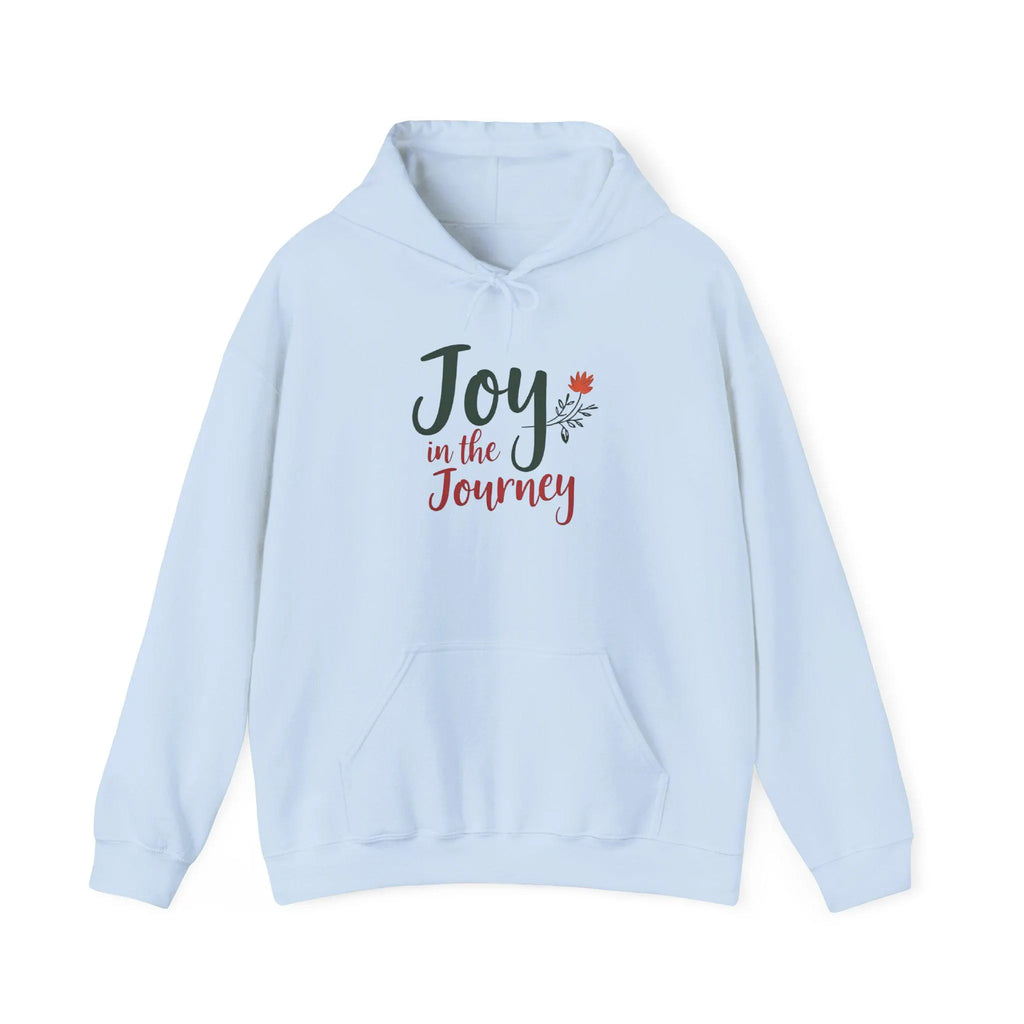 Motivational Hooded Joyful Journey Unisex Hoodie