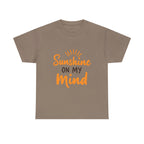 Sunshine on My Mind T-Shirt Unisex Heavy Cotton Tee, Summer Vibes