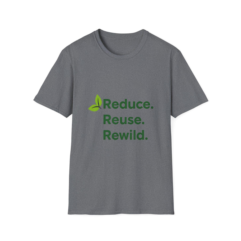 Eco-Friendly Inspirational T-Shirt Reduce Reuse Rewild