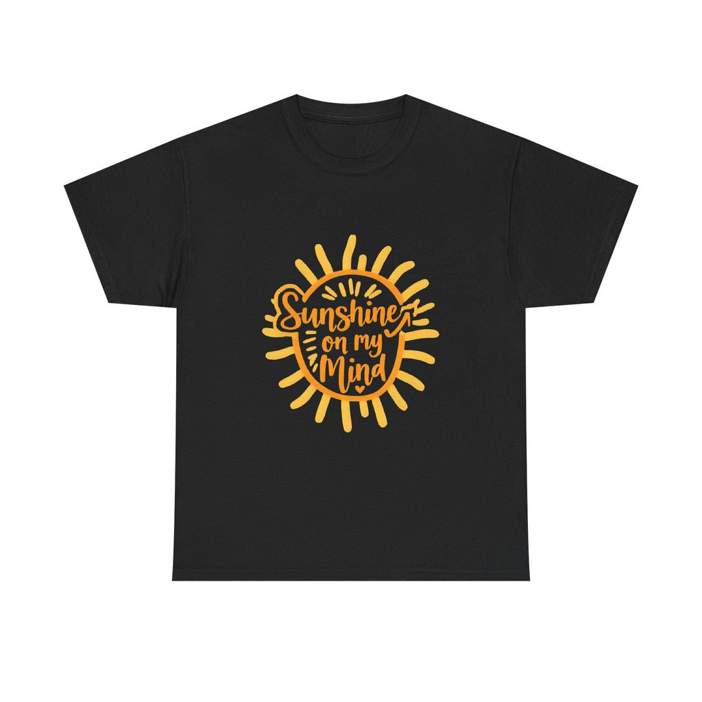 Sunshine on My Mind Graphic Tee Unisex Heavy Cotton Summer Shirt