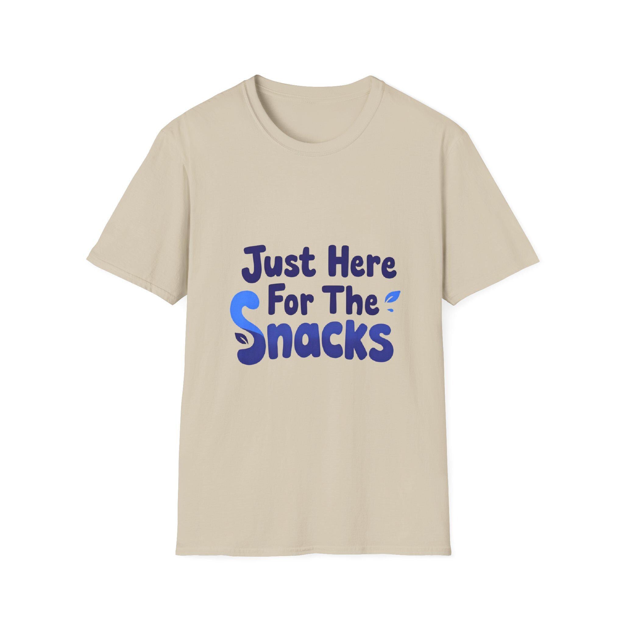 Just Here for the Snacks T-Shirt Funny Foodie Unisex Tee