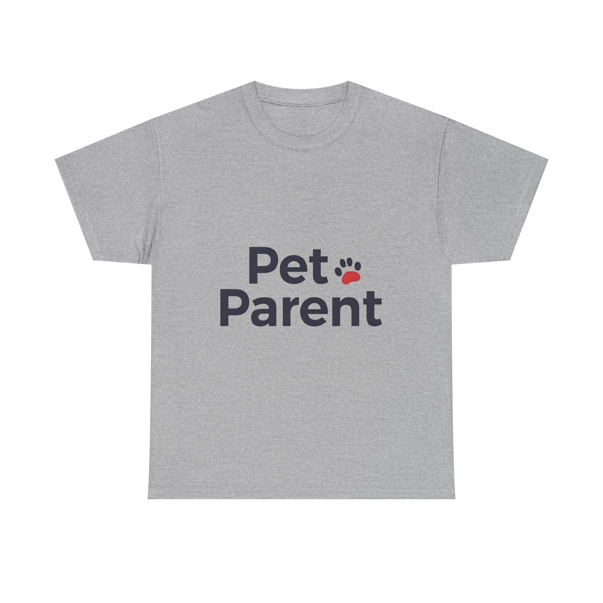 Funny Pet Parent Unisex Tee Comfortable Cotton Animal Lover Shirt
