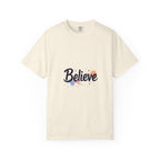Believe Unisex Garment-Dyed T-Shirt Inspirational Comfort Colors Tee