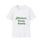 Eco-Friendly Inspirational T-Shirt Reduce Reuse Rewild, Sustainable Graphic Tee