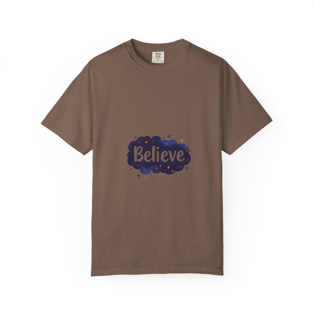 Believe T-Shirt Motivational Unisex Tee, Positive Vibes