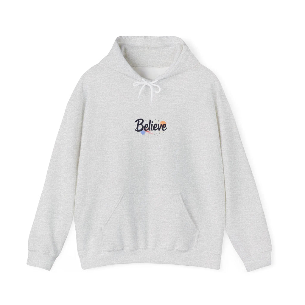Inspirational "Believe" Hoodie Unisex Cotton-Poly Blend